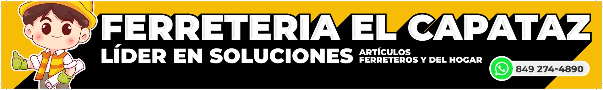 Ferretería El Capataz sign, 233 × 35 in