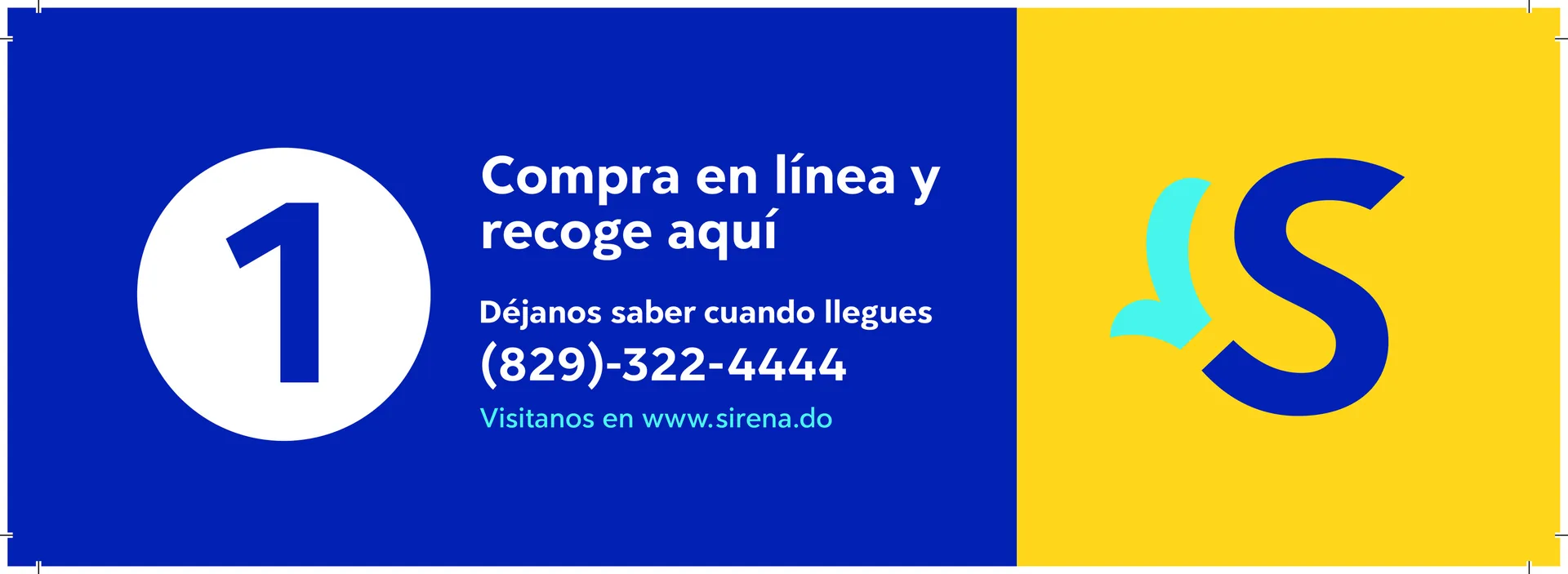 Pickup signage for Sirena (adapted from its brand guide)